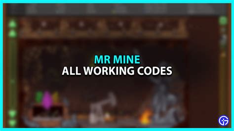 Mr mine save codes  To help you get a boost, we will mention all the latest codes here